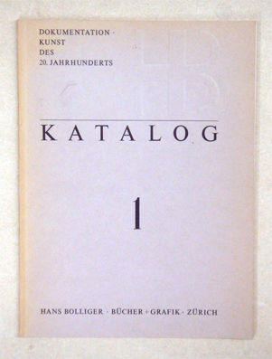 Dokumentation. Kunst und Literatur des 19. + 20. Jahrhunderts: Katalog 1