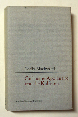Guillaume Apollinaire und die Kubisten
