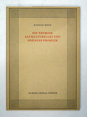 Die Neurose als kulturelles und soziales Problem