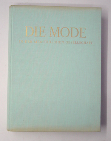 Die Mode in der menschlichen Gesellschaft