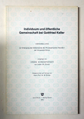 Individuum und öffentliche Gemeinschaft bei G. Keller