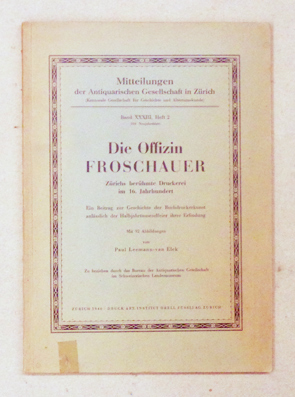 Die Offizin Froschauer
