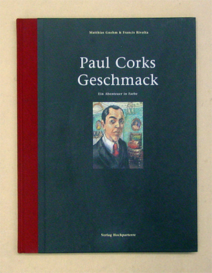 Paul Corks Geschmack