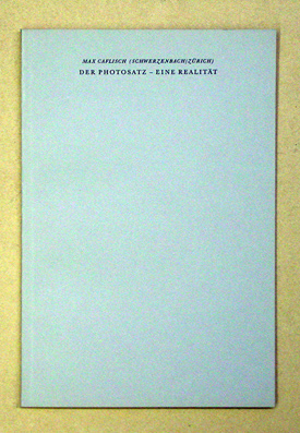 Der Photosatz – Eine Realität