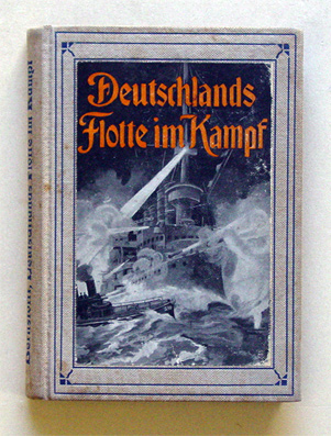 Deutschlands Flotte im Kampf