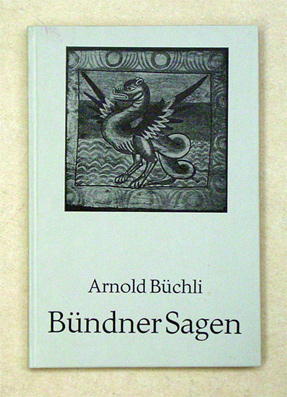 Bündner Sagen