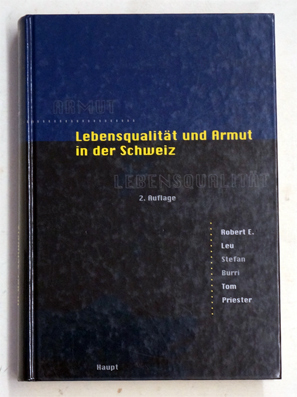 Lebensqualität und Armut in der Schweiz