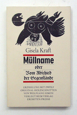 Müllname oder Vom Abschied der Gegenstände