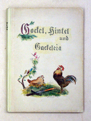 Gockel, Hinkel und Gackeleia