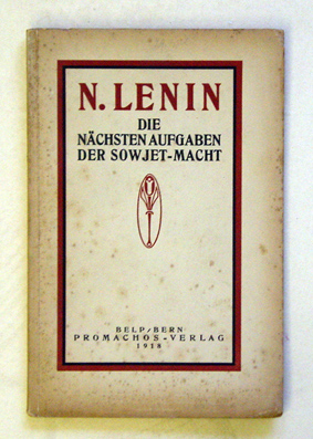Die nächsten Aufgaben der Sowjet-Macht