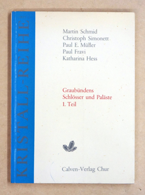 Graubündens Schlösser und Paläste