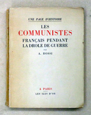 Les communistes français pendant la drôle de guerre