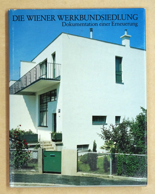 Die Wiener Werkbundsiedlung