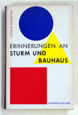 Erinnerungen an Sturm und Bauhaus