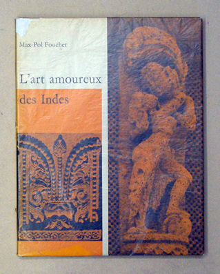 L‘art amoureux des Indes