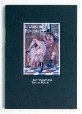 Erotische Eskapaden