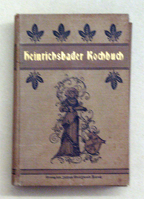 Heinrichsbader Kochbuch