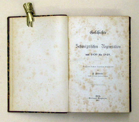 Geschichte der Schweizerischen Regeneration von 1830 bis 1848