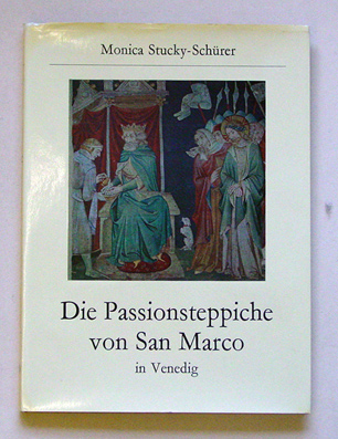 Die Passionsteppiche von San Marco in Venedig