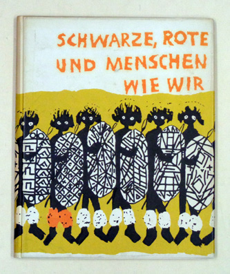 Schwarze, Rote und Menschen wie wir