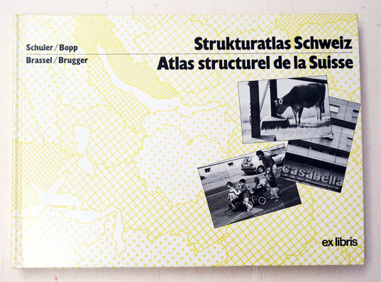 Strukturatlas der Schweiz. Atlas structurel de la Suisse