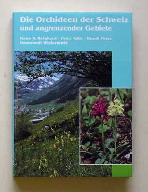 Die Orchideen der Schweiz und angrenzender Gebiete