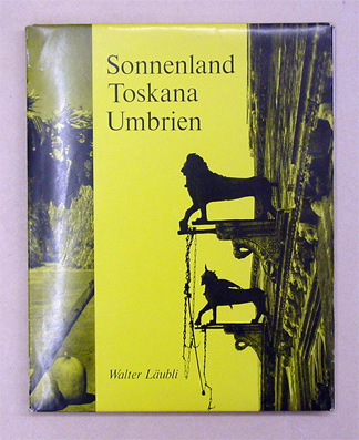 Sonnenland Toskana, Umbrien