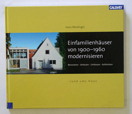 Einfamilienhäuser von 1900-1960 modernisieren