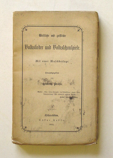 Weltliche und geistliche Volkslieder und Volksschauspiele
