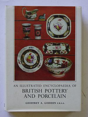 An illustrated encyclopedia of british pottery and porcelain