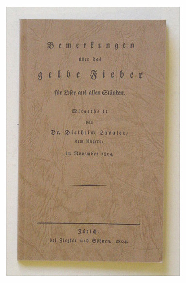 Bemerkungen über das gelbe Fieber für Leser aus allen Ständen