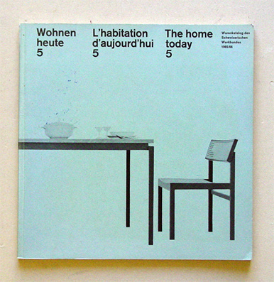 Wohnen heute. L‘habitation d‘aujourd‘hui. The home today. Heft 5
