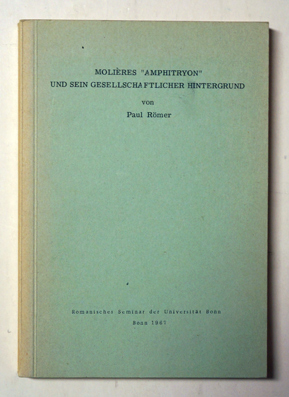 Molières «Amphytrion» und sein gesellschaftlicher Hintergrund