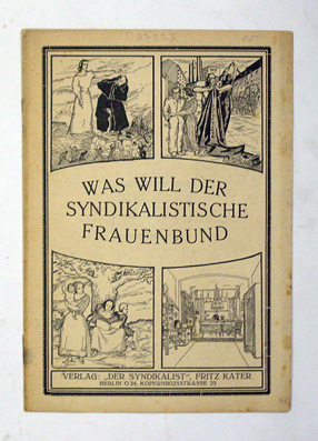 Was will der Syndikalistische Frauenbund
