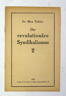 Der revolutionäre Syndikalismus