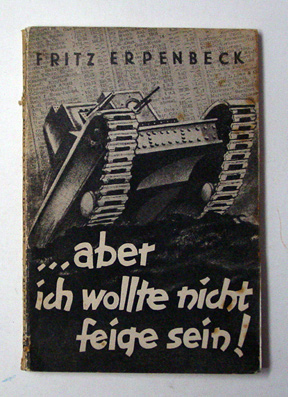 Aber ich wollte nicht feige sein!
