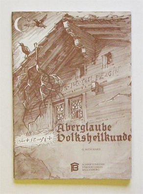 Aberglaube und Volksheilkunde