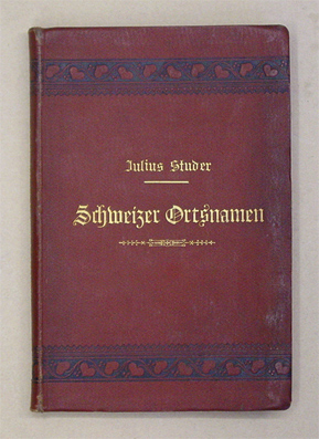 Schweizer Ortsnamen