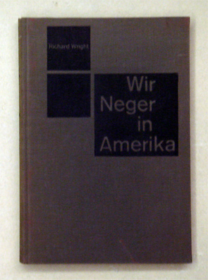 Wir Neger in Amerika
