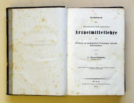 Lehrbuch der allgemeinen und speciellen Arzneimittellehre als Leitfaden zu academischen Vorlesungen und zum Selbststudium