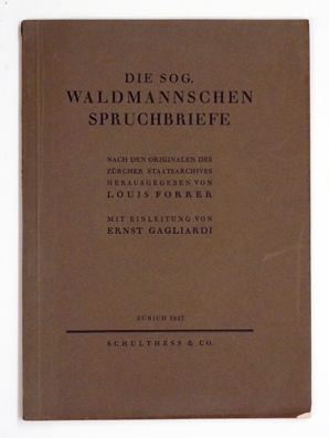 Die sog. Waldmannschen Spruchbriefe
