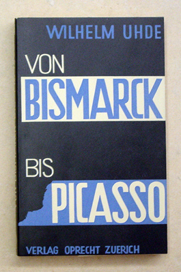 Von Bismarck bis Picasso