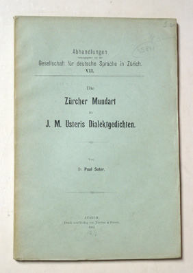 Die Zürcher Mundart in J. M. Usteris Dialektgeschichten