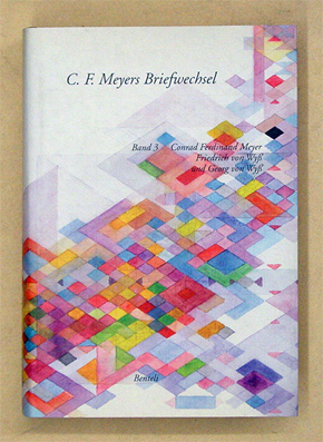 C. F. Meyers Briefwechsel