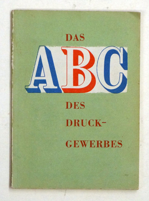 Das ABC des Druckgewerbes