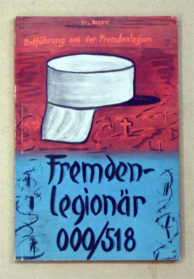 Fremdenlegionär 000/518