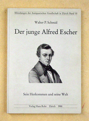 Der junge Alfred Escher
