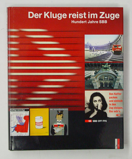Der Kluge reist im Zuge