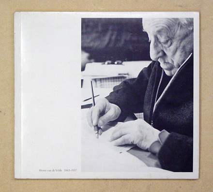 Henry van de Velde. Persönlichkeit und Werk