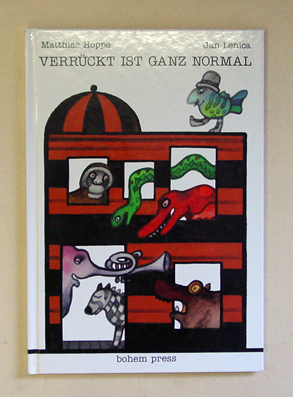 Verrückt ist ganz normal